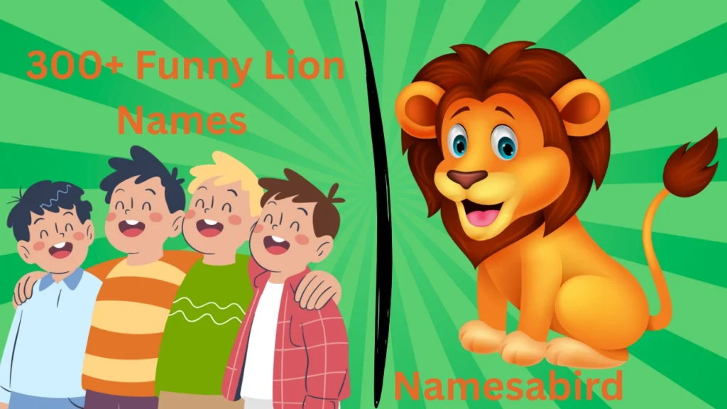 Funny Lion Names